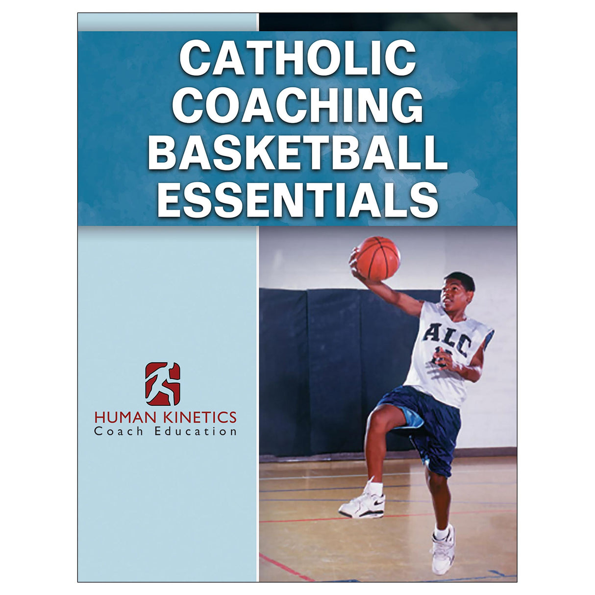 Catholic Coaching Basketball Essentials Online Course