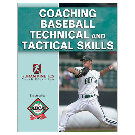 Coaching Baseball Technical and Tactical Skills Online Course