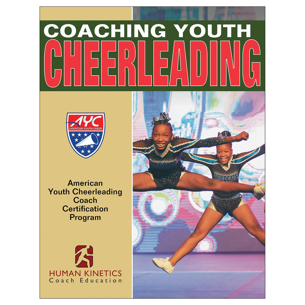 Coaching Youth Cheerleading the AYC Way 2nd Edition Online Course