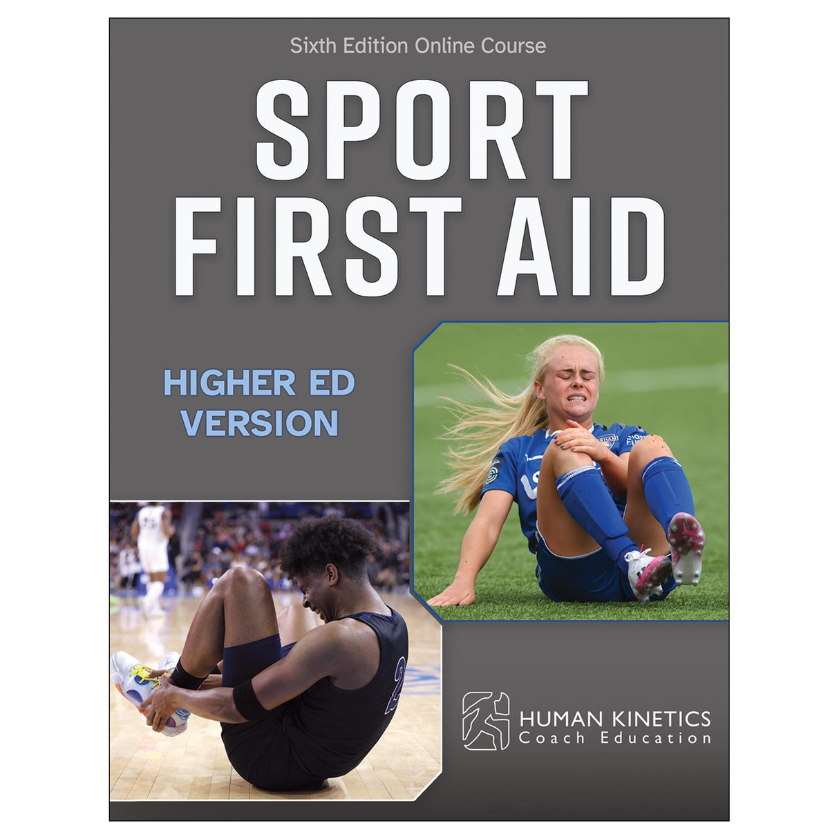 IHSA Sport First Aid 6th Edition Higher Ed Online Course With Print Book