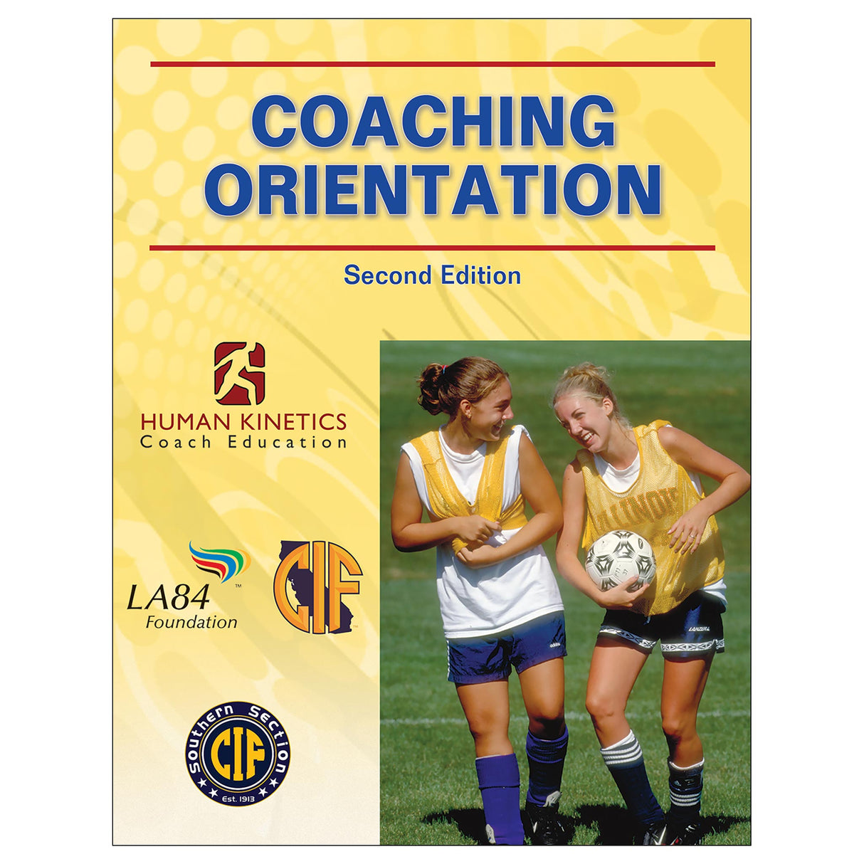 LA84 Foundation CIF Southern Section Coaching Orientation 2nd Edition Online Course