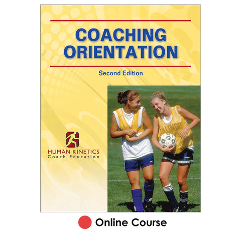 Coaching Orientation 2nd Edition Online Course