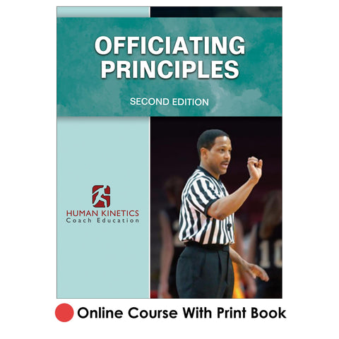 Officiating Principles 2nd Edition Online Course With Print Book