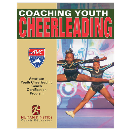 Coaching Youth Cheerleading the AYC Way 2nd Edition Online Course