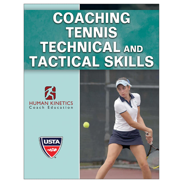 Coaching Tennis Technical and Tactical Skills Online Course