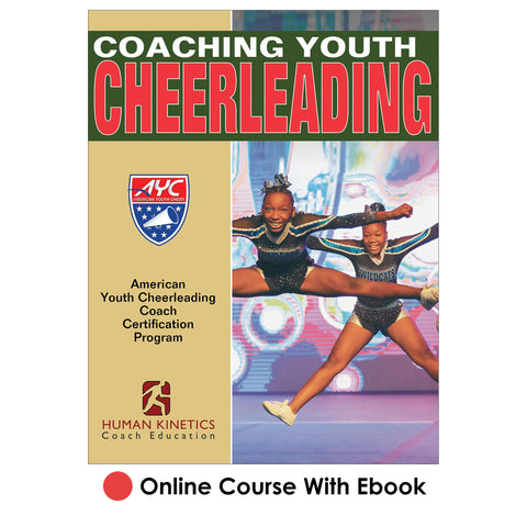 Coaching Youth Cheerleading the AYC Way 2nd Edition Online Course
