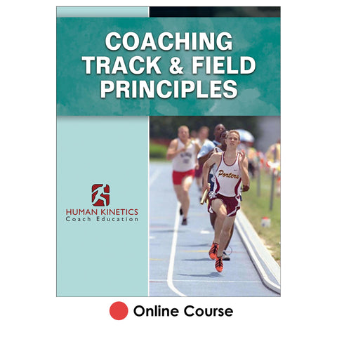 Coaching Track & Field Principles Online Course