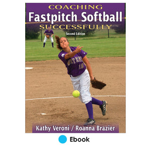 Coaching Fastpitch Softball Successfully 2nd Edition PDF