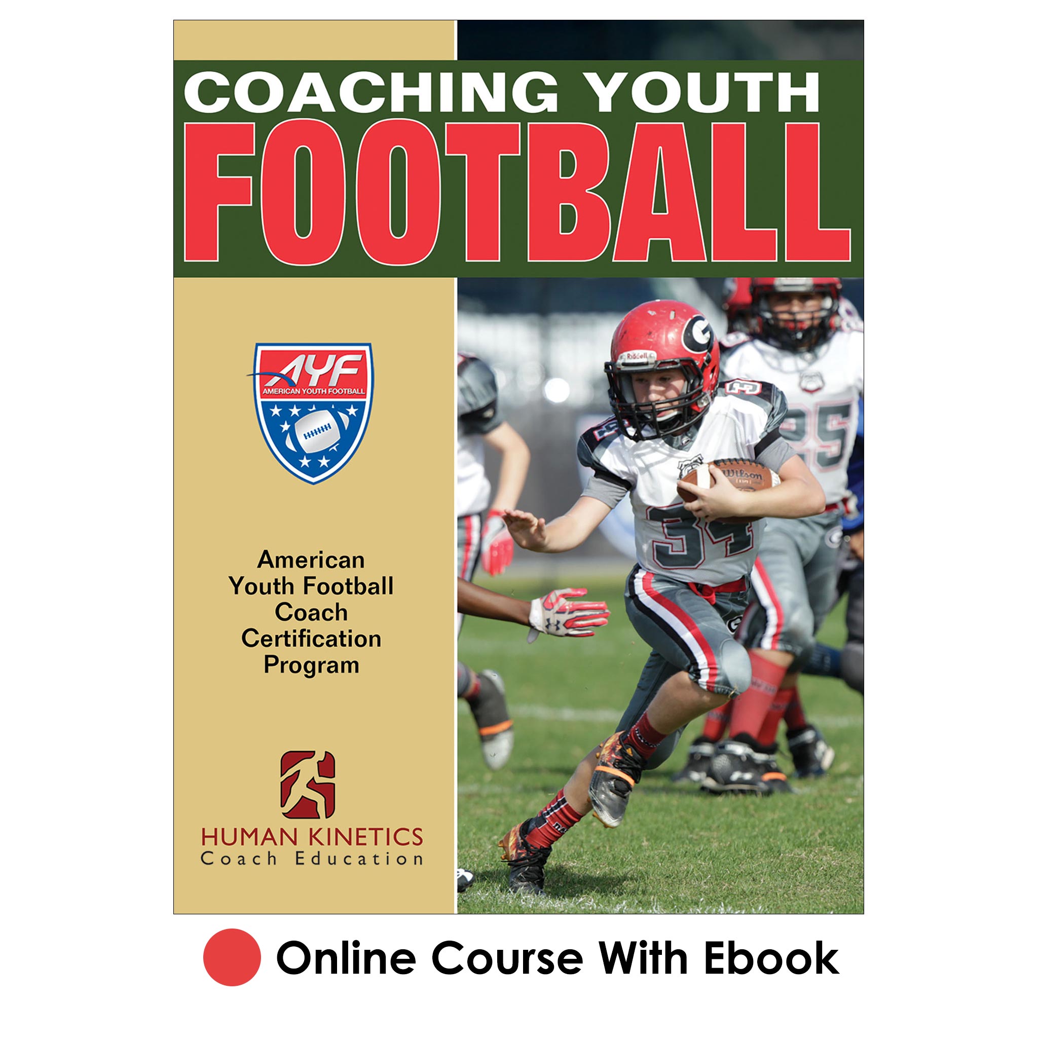 Coaching Youth Football the AYF Way 3rd Edition Online Course