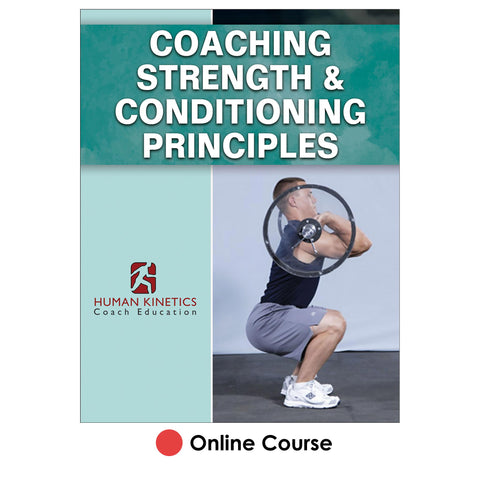Coaching Strength & Conditioning Principles Online Course